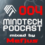 Mindtech Podcast 004