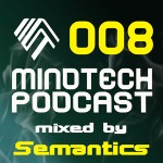 Mindtech Podcast 008
